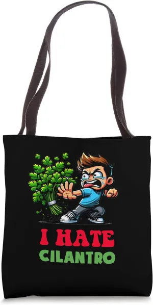 I Hate Cilantro Funny Green Coriander Leaf Graphic Tote Bag