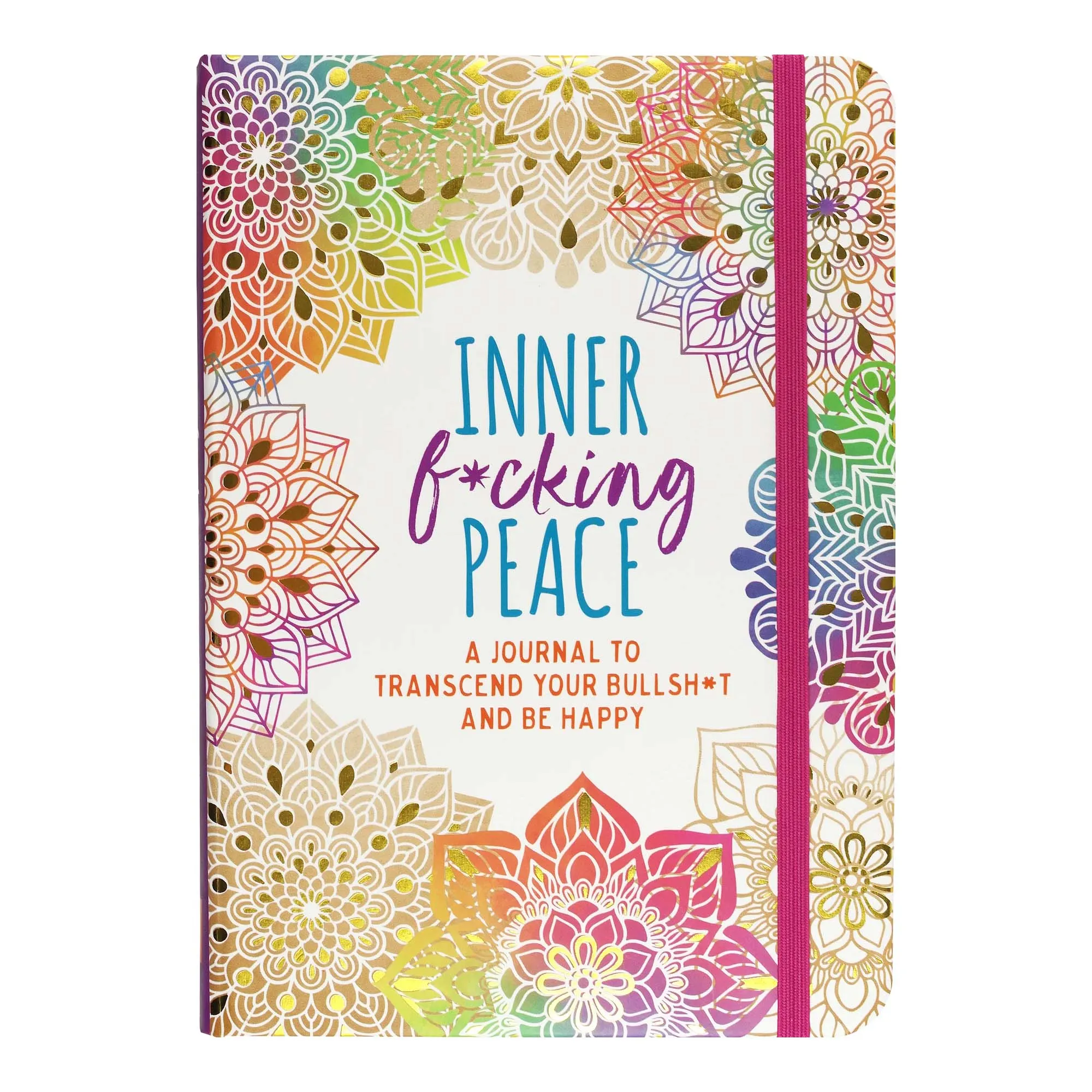 Inner Fcking Peace Journal