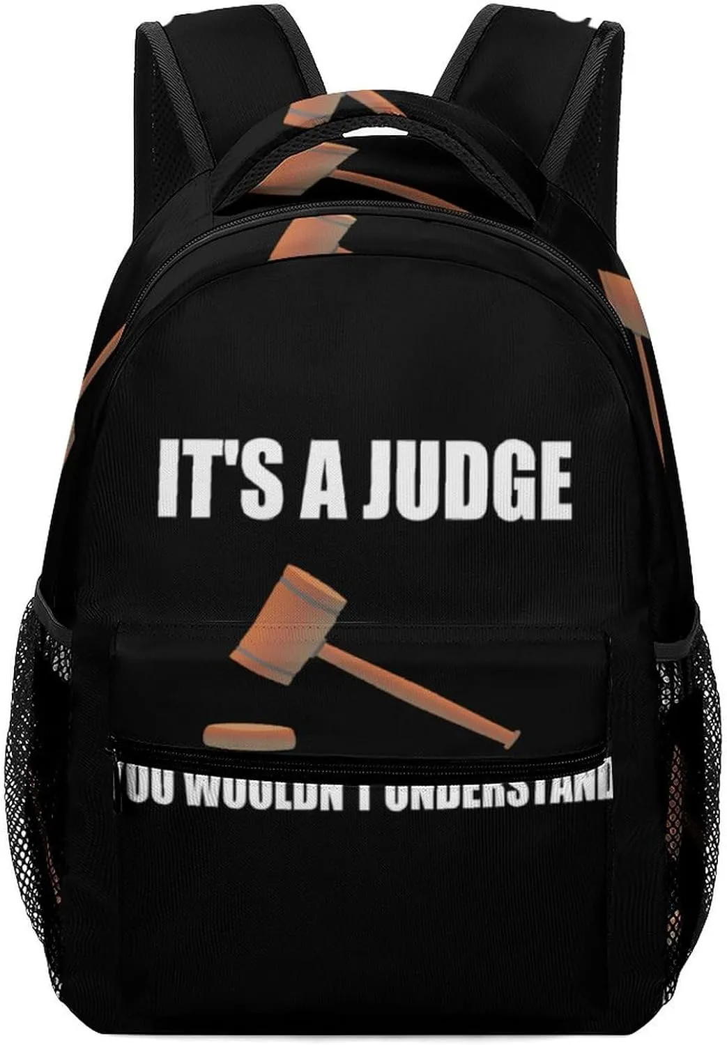 It's S Judge You Wouldn't Understand Classical Basic Travel Backpack Casual Shoulder Bag for Work Book Shopping University